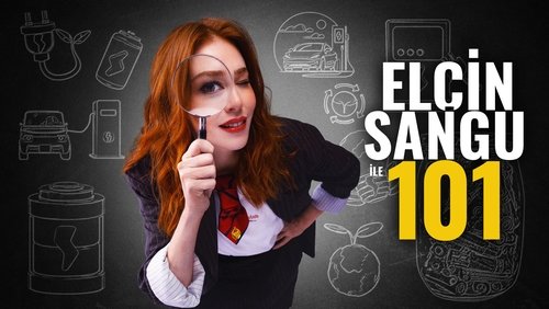 Elçin Sangu ile 101 1. Sezon 6. Bölüm